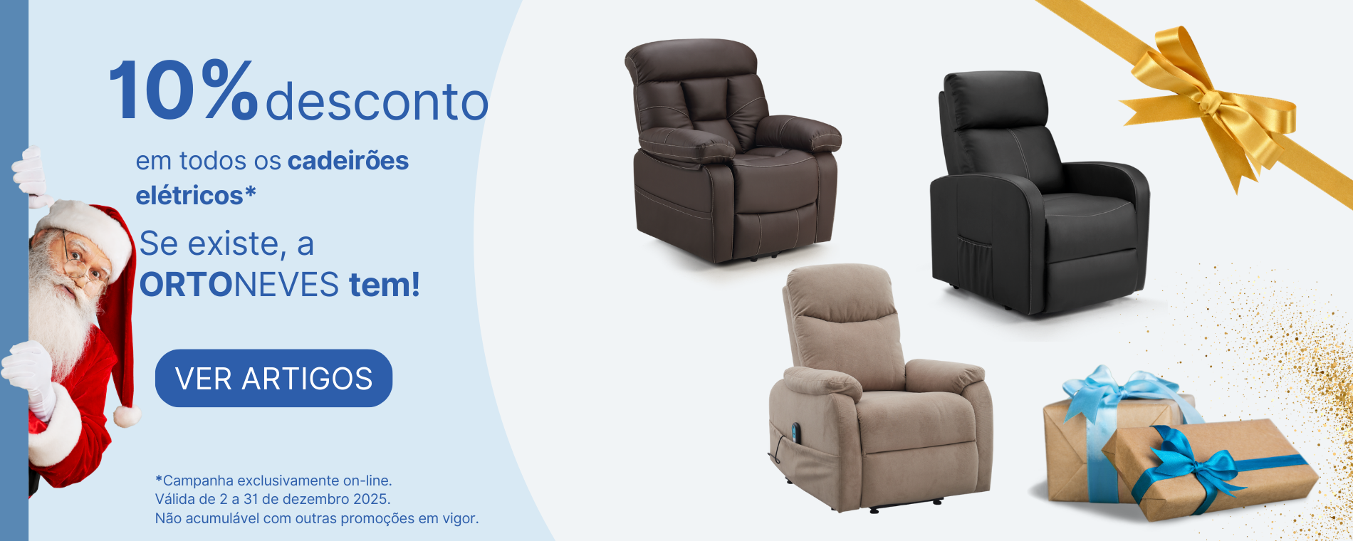 10% desconto em todos os cadeirões elétricos NATAL 10% desconto em todos os cadeirões elétricos NATAL