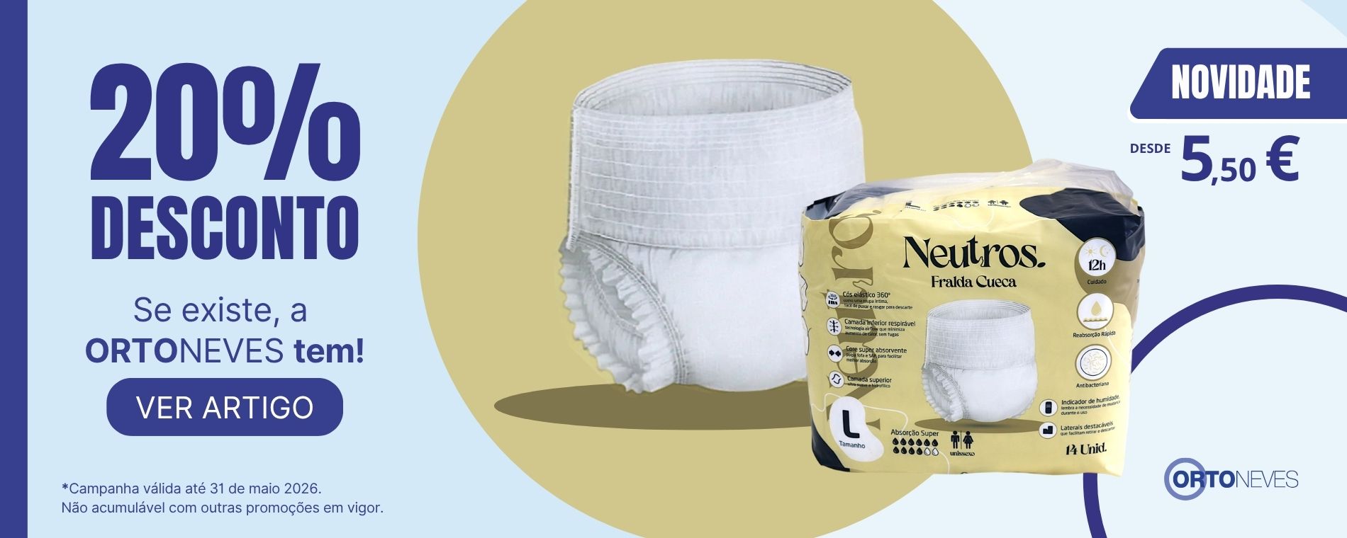 Campanha Lançamento - 20% Desconto Fralda Cueca Neutros